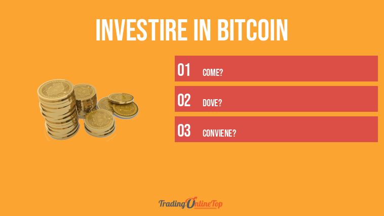 Investire in Bitcoin